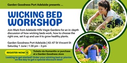 Banner image for Introduction to Wicking Beds with Adelaide Hills Vegie Gardens