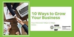 Banner image for 10 Ways to Grow Your Business - Webinar