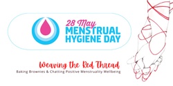 Banner image for Afternoon Tea SUPPORTING Menstrual Hygiene Day
