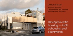 Banner image for Having fun with housing — infill, cohousing and courtyards