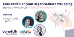 Banner image for Take Action on your Organisation's Wellbeing