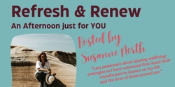 Banner image for Refresh & Renew. An Afternoon Just For You.  For OzHarvest Volunteers.