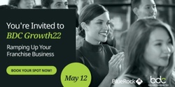 Banner image for Growth22: Ramping Up Your Franchise Business