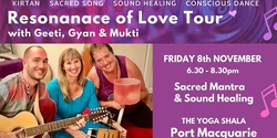 Banner image for Sacred Mantra and Sound Healing Port Macquarie with Geeti, Gyan and Mukti