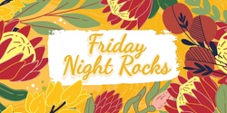 Banner image for Spring Music Festival - Friday Night Rocks