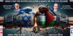 Banner image for Israel's Fight for Western Civilization & Against The Two State Delusion!