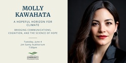 Banner image for Molly Kawahata: A Hopeful Horizon for Climate