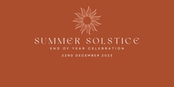 Banner image for Summer Solstice Celebration *SOLD OUT*