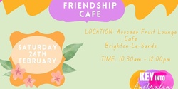 Banner image for Key Into Australia Friendship Cafe 