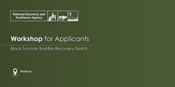 Banner image for Black Summer Bushfire Recovery Grants Applicant Support Workshop - Webinar, 23 September