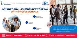 Banner image for International Students Networking with Professionals