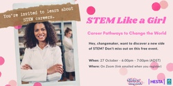 Banner image for STEM Like a Girl — career pathways to change the world