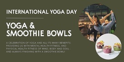 Banner image for International Yoga Day | Yoga & Smoothie Bowls
