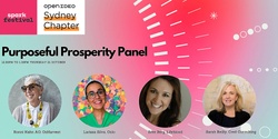 Banner image for Purposeful Prosperity Panel hosted by OpenIDEO Sydney Chapter