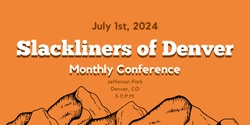 Banner image for Slackliners of Denver Conference 