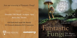 Banner image for Fantastic Fungi - Byron Bay