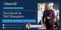 Banner image for REQ Professionals Series: Storybook by Shil Shanghavi at the Hilton
