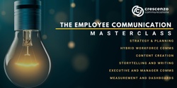 Banner image for The Employee Communication Master Class