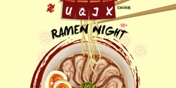 Banner image for UQJX Ramen Night