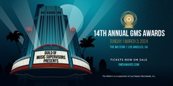 Banner image for 14th Annual Guild of Music Supervisors Awards