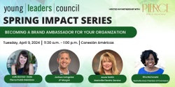 Banner image for Young Leaders Council Spring Impact Series