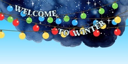 Banner image for Welcome to Winter lantern-making workshop