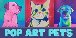 Banner image for Pop Art for Pets - Teens Workshop