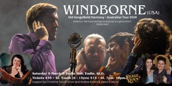 Banner image for Windborne (USA) supported by Christina Tourin (USA), Andrea Kirwin & Claire Evelynn - Eudlo Hall, Eudlo