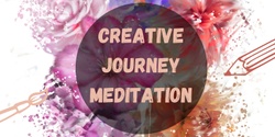Banner image for Creative Journey Meditation Online 