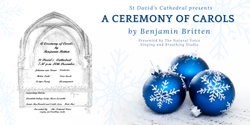 Banner image for A Ceremony of Carols by Benjamin Britten