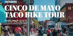 Banner image for Cinco de Mayo Taco Bike Tour RAIN DATE