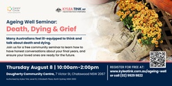 Banner image for Ageing Well Seminar: Death, Dying & Grief