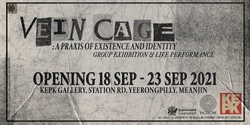 Banner image for Vein Cage: Artist Talks