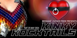 Banner image for Kinky Kocktails