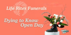 Banner image for Dying to Know Day Open Day