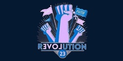 Banner image for REVOLUTION CAMP 2023