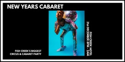 Banner image for Fish Creek Carnival New Years Eve Cabaret