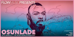 Banner image for Flow Music Presents: OSUNLADE
