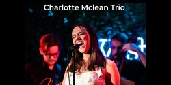 Banner image for Charlotte Mclean 'I Know Why (And So Do You)' Album Launch