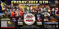 Banner image for Clinton, NY - Little Mania Wrestling: Micro Aggression!