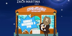 Banner image for Zach Martina - LIVE STANDUP @ SPRADER'S ON THE LAKE