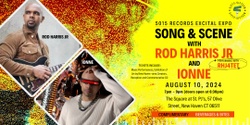 Banner image for 5015 Records Excital Expo: Song & Scene with Rod Harris Jr. & Ionne