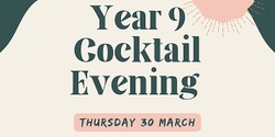 Year 9 Cocktail Evening