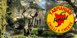 Banner image for Tasmanian Chilli and Cheese Festival 2025
