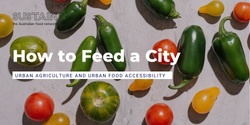 Banner image for How to Feed a City