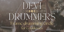 Banner image for Devi Drummers - Frame Drumming Circle (Sunshine Coast)