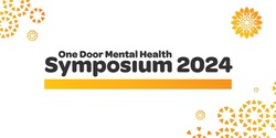Banner image for One Door Mental Health Symposium 2024 