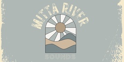 Banner image for Mitta River Sounds
