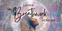 Banner image for Sacred Ayana Breathwork Academy