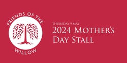 Banner image for The Junior School Mothers Day Stall (OLD LINK - DO NOT SELL ANYMORE TICKETS)